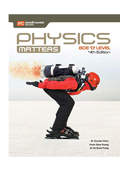 Matters　(4th　Edition)　Physics　'O'　GCE　Level