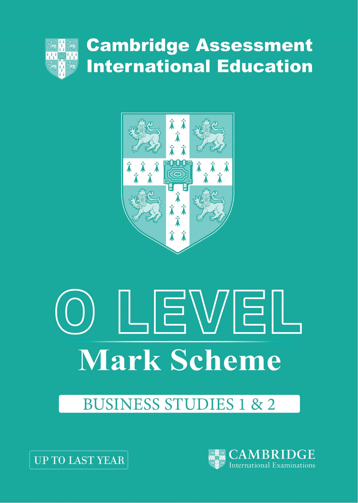 Cambridge International O Level Business Studies Paper 1 & 2 Mark Scheme