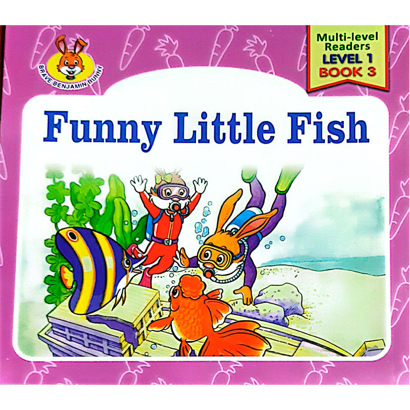 Multi-Level Readers- Level 1 Book 3 -Funny Little Fish