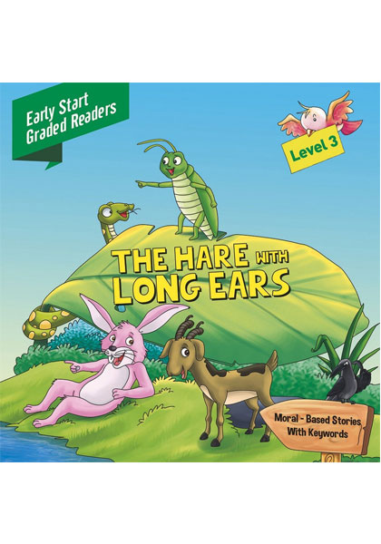 Early Start Graded Readers: The Hare With Long Ears (Level 3)