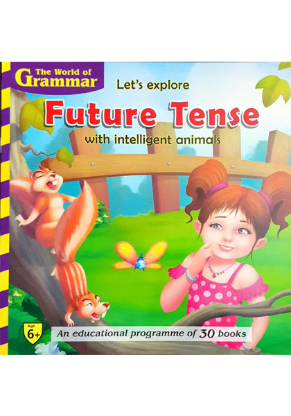 The World Of Grammar: Let's explore Future Tense with intelligent animals