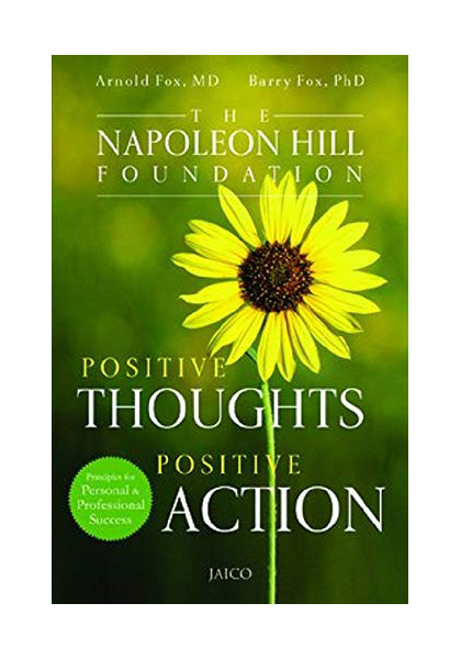 Positive Thoughts Positive Action