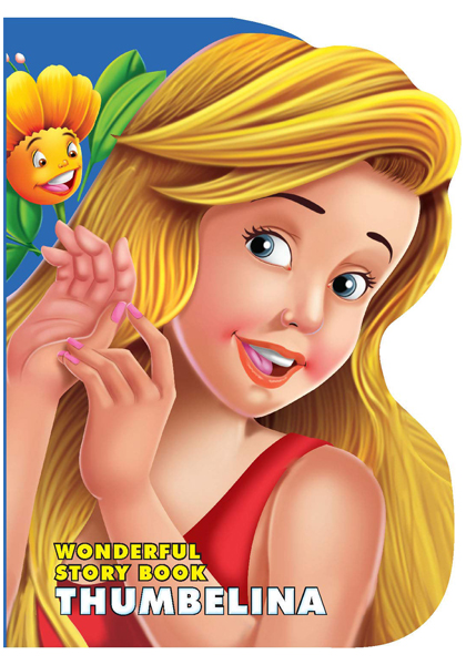Wonderful Story Book: Thumbelina