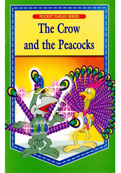 Pocket Fables Series:The Crow and the Peacocks
