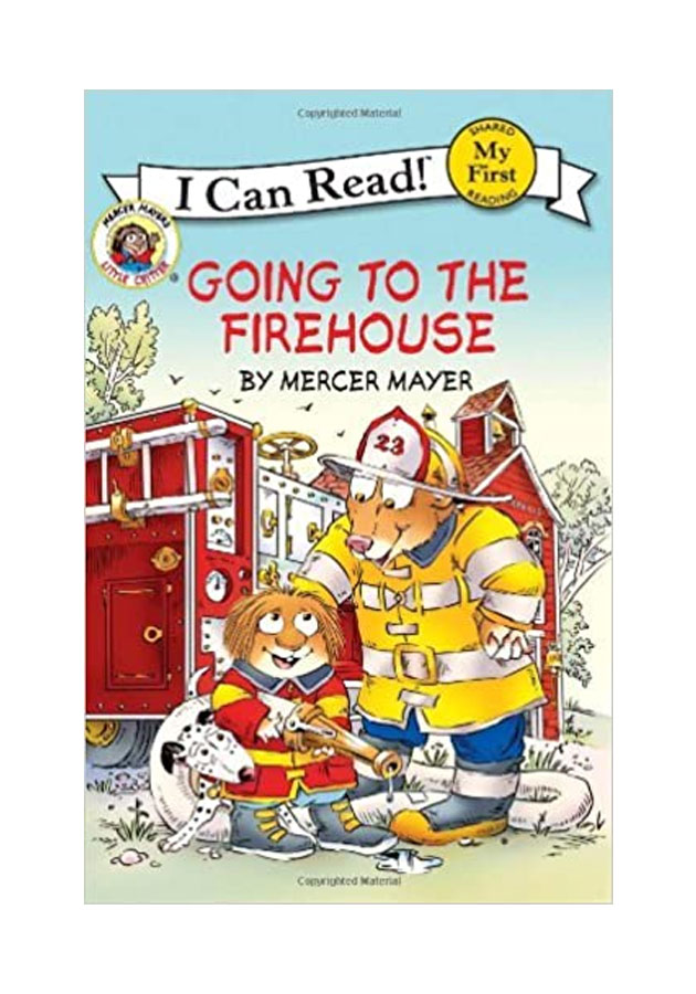 I Can Read : Going To The Firehouse