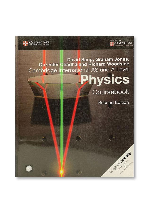 CAMBRIDGE INTERNATIONAL AS & A LEVEL PHYSICS COURSE BOOK ENDORSED BY CIE