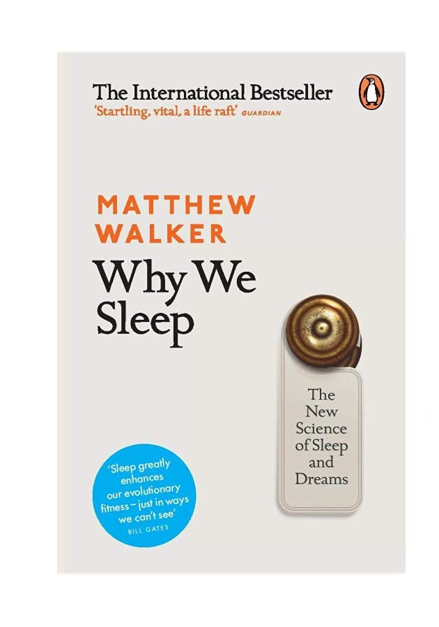 Why We Sleep