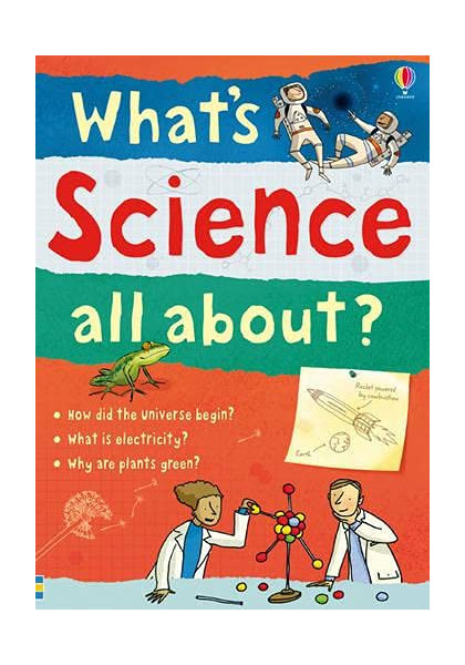 What’s Science all about?