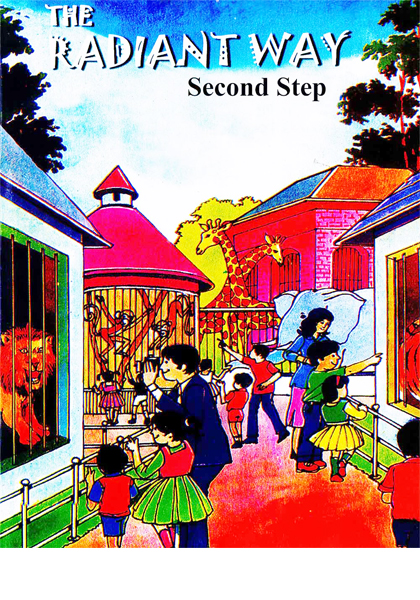 The Radiant Way: Second Step