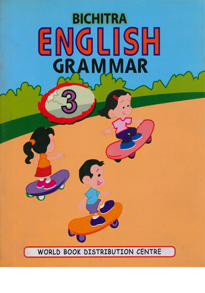Bichitra English Grammar 3