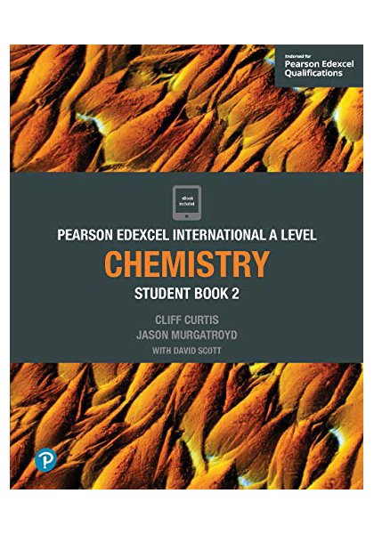 Pearson Edexcel International A Level Chemistry Student Book 2