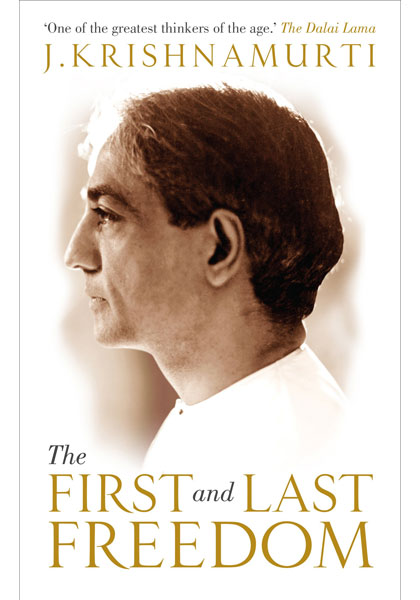 The First and Last Freedom