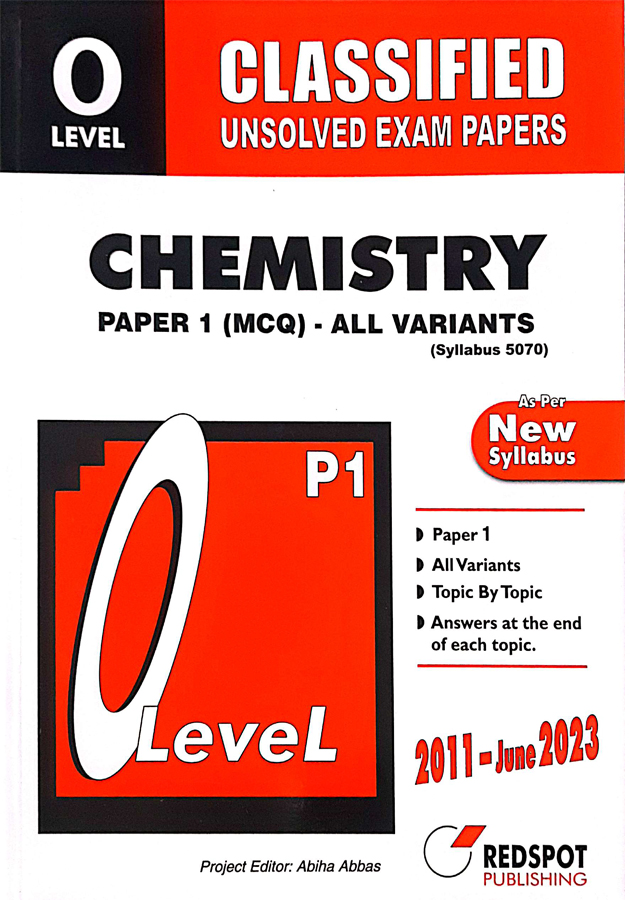 Redspot O-level Question Chemistry Paper 1 ( MCQ ) All Variants Classified Unsolved Exam Papers