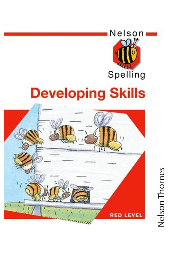 Nelson Spelling - Developing Skills Red Level