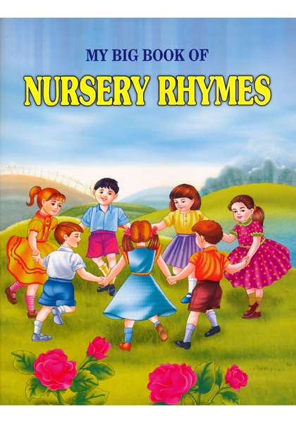 My Big Book of Nursery Rhymes
