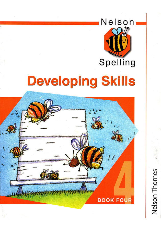 Nelson Spelling: Developing Skills (Book 4)