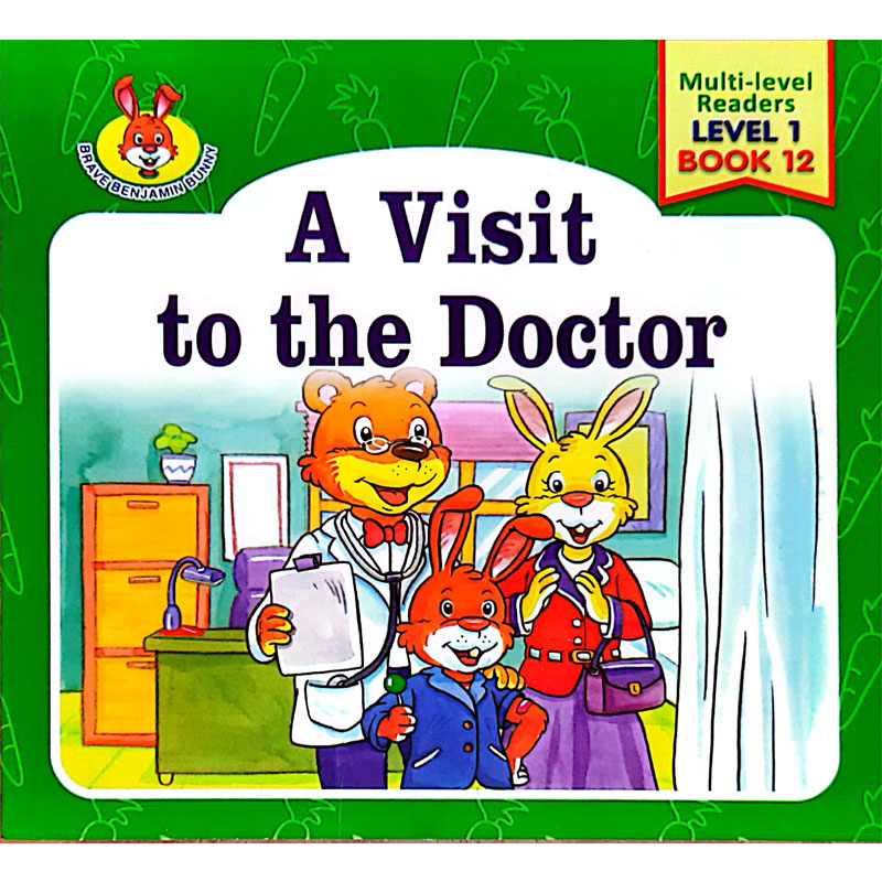 Multi-Level Readers- Level 1 Book 12-A Visit to The Doctor
