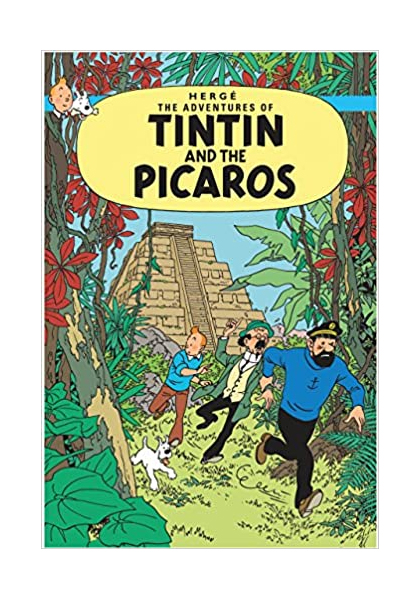 The Adventures Of Tintin: Tintin And The Picaros