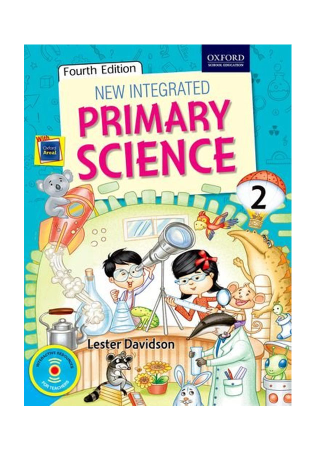 New Integrated Primary Science 2 (4th Edition) by Lester Davidson