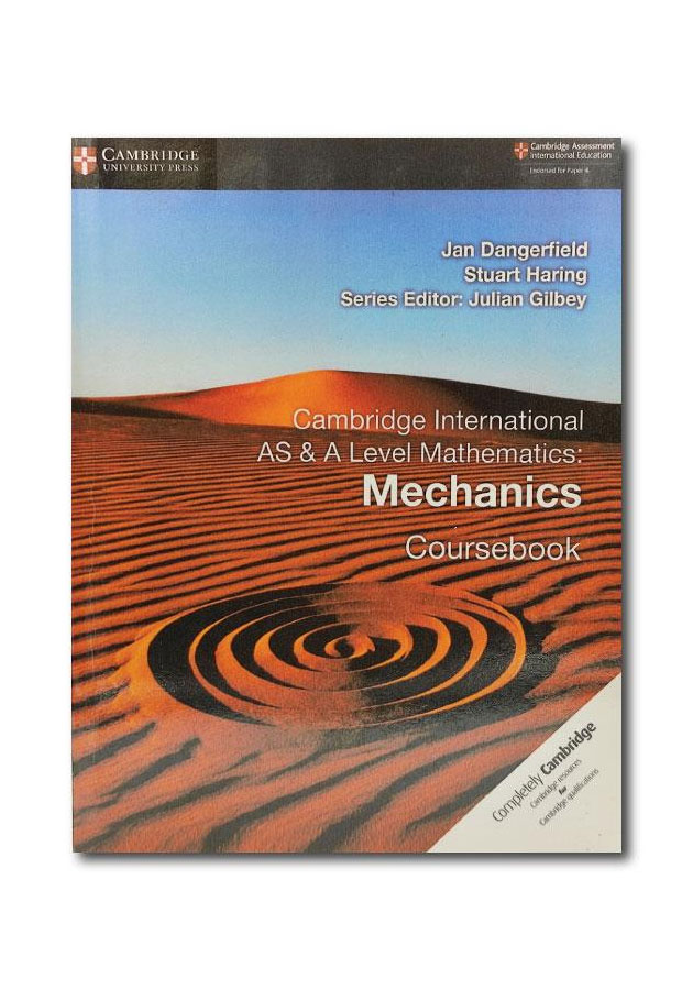 ADVANCED LEVEL MATHEMATICS: MECHANICS, COURSE BOOK