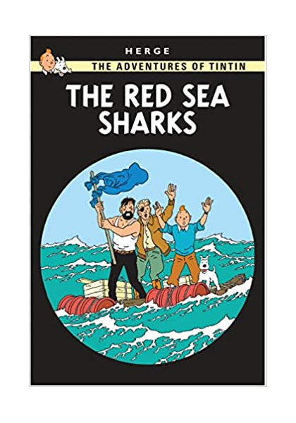 The Adventures Of Tintin: The Red Sea Sharks