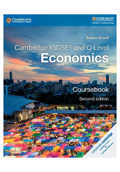Cambridge IGCSE® and O Level Economics Coursebook (Second Edition)