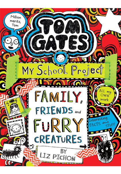 Tom Gates: Family, Friends and Furry Creatures (#12)