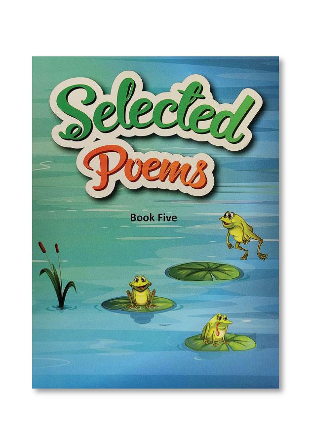 SELECTED POEMS BOOK FIVE (IGNITE PUBLICATIONS LIMITED, REVISED EDITION, 2014)