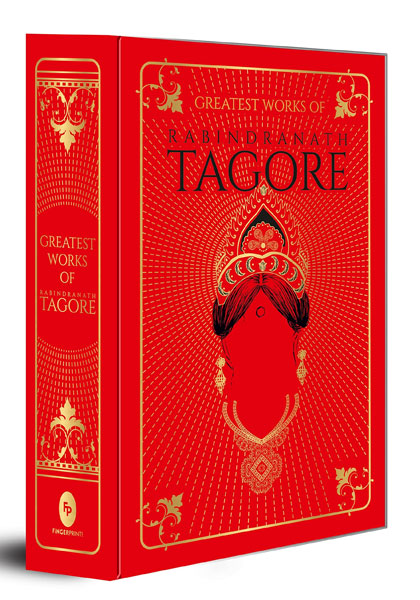 Greatest Works Of Rabindranath Tagore