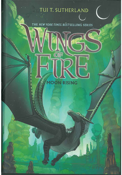 Wings Of Fire: Moon Rising (Volume 6)