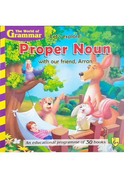 The World Of Grammar: Let's explore Proper Noun with our friend, Arran