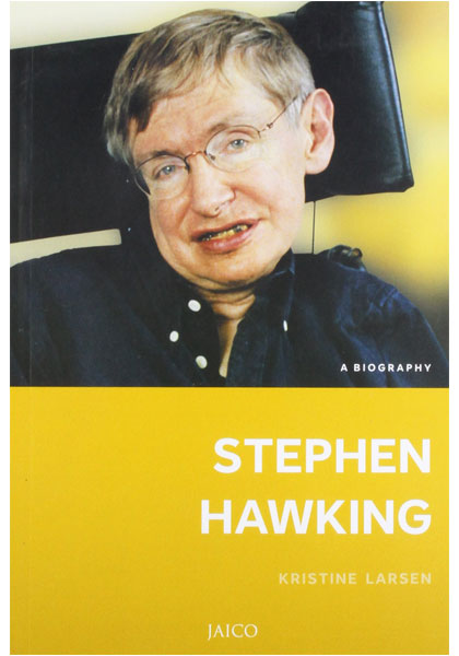 Stephen Hawking - A Biography