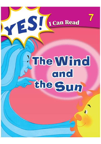 Yes I Can  Read:  The Wind and the Sun 7