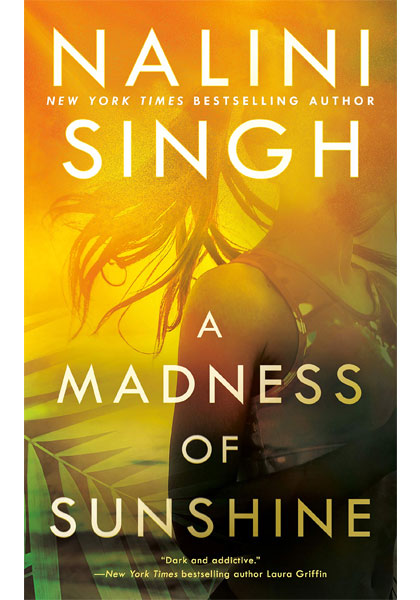 A Madness Of Sunshine