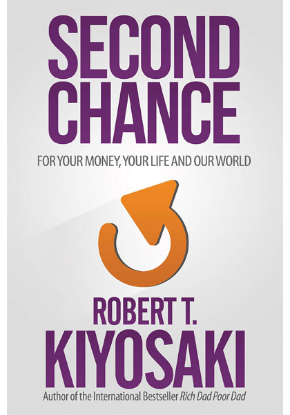 Second Chance - For Your Money, Your Life and Our World