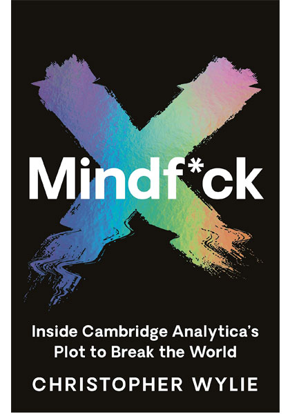Mindf*ck - Inside Cambridge Analytica’s Plot to Break the World