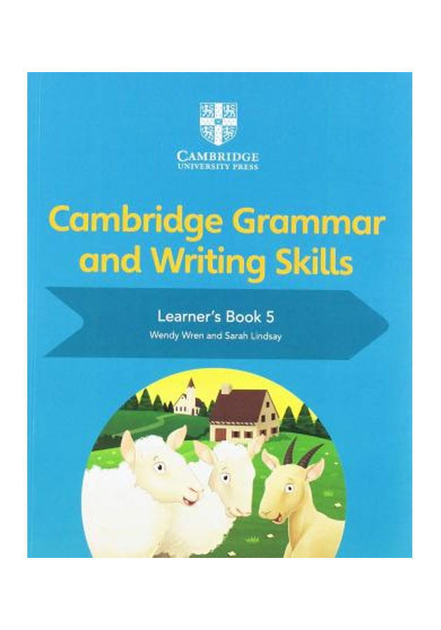Cambridge Grammar and Writing Skills Learner's Book 5