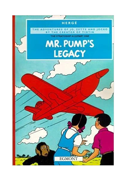 The Adventures of Jo, Zette and Jocko: Mr. Pump's Legacy