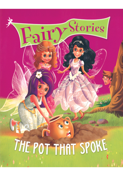 Fairy Stories: The Pot That Spoke