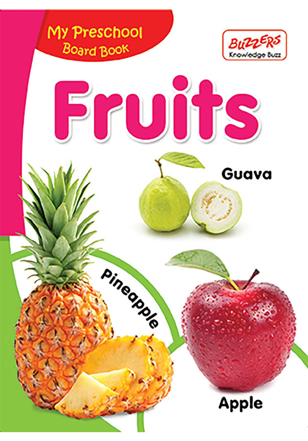 Fruits-My Preschool Board Book