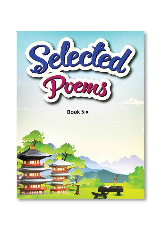 SELECTED POEMS BOOK SIX (IGNITE PUBLICATIONS, REVISED EDITION, 2015)