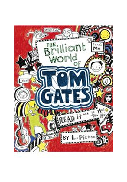 Tom Gates: The Brilliant World of Tom Gates (Volume # 1)