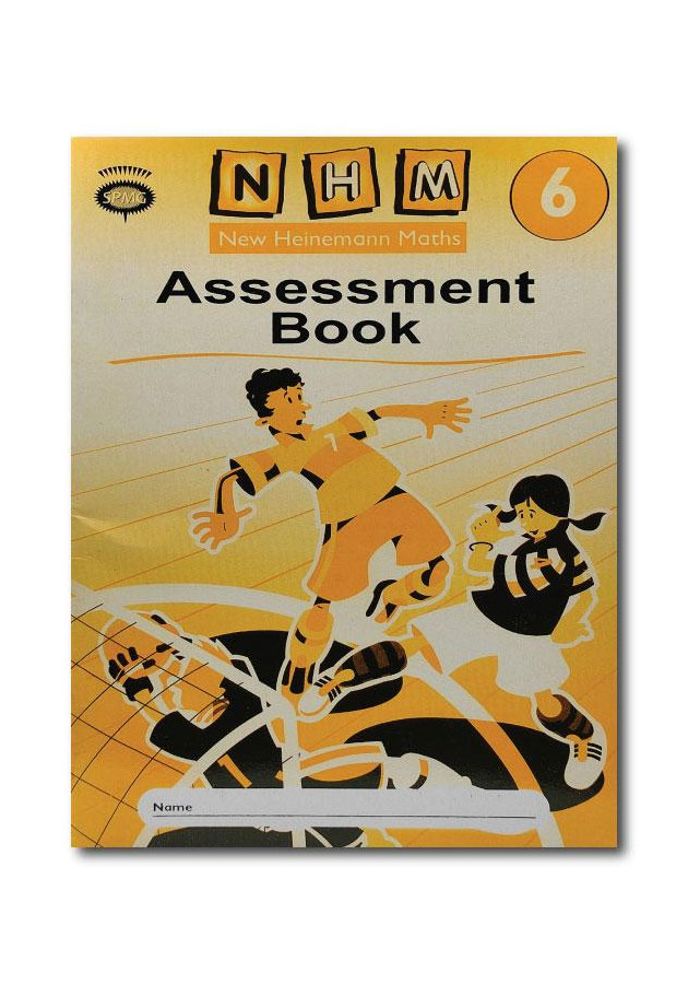 NEW HEINEMANN MATHS 6 – ASSESSMENT BOOK