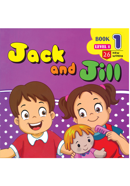 Jack and Jill : Book-1 : Level-1