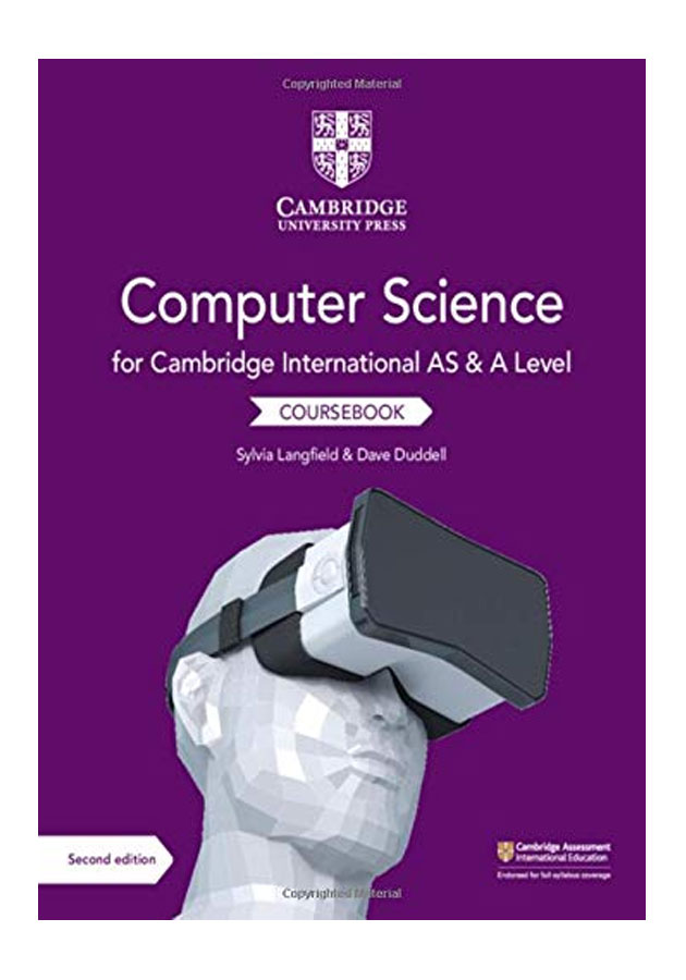 Computer Science for Cambridge International AS & A Level Coursebook (Second Edition)