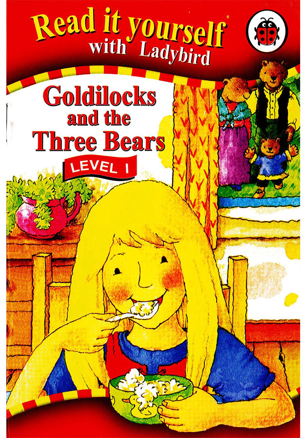 Read It Yourself with ladybird- Goldilocks and the Three Bears  level-1