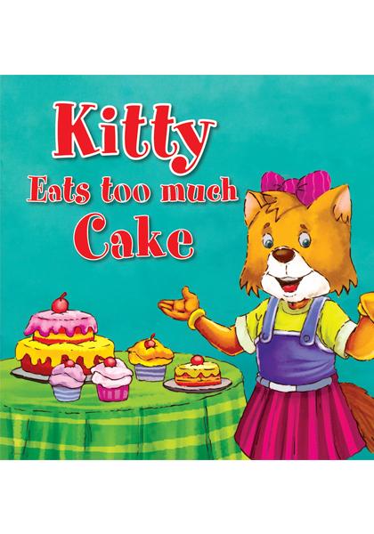 Kitty Eats too Much Cake