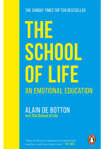 The School Of Life - An Emotional Education