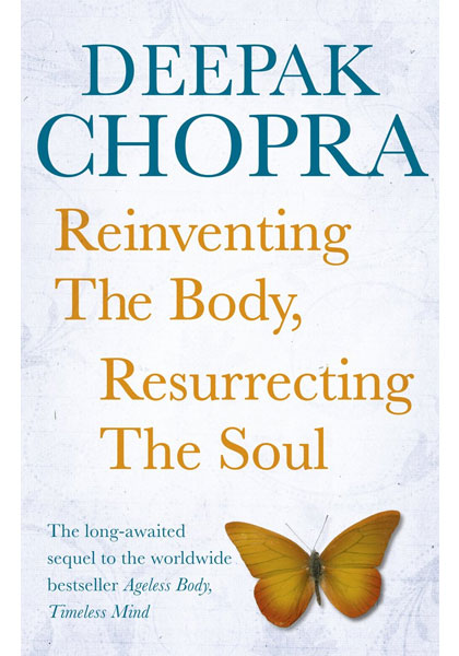 Reinventing The Body, Resurrecting The Soul