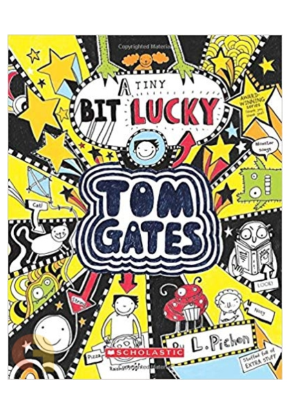 Tom Gates: A Tiny Bit Lucky (Volume # 7)